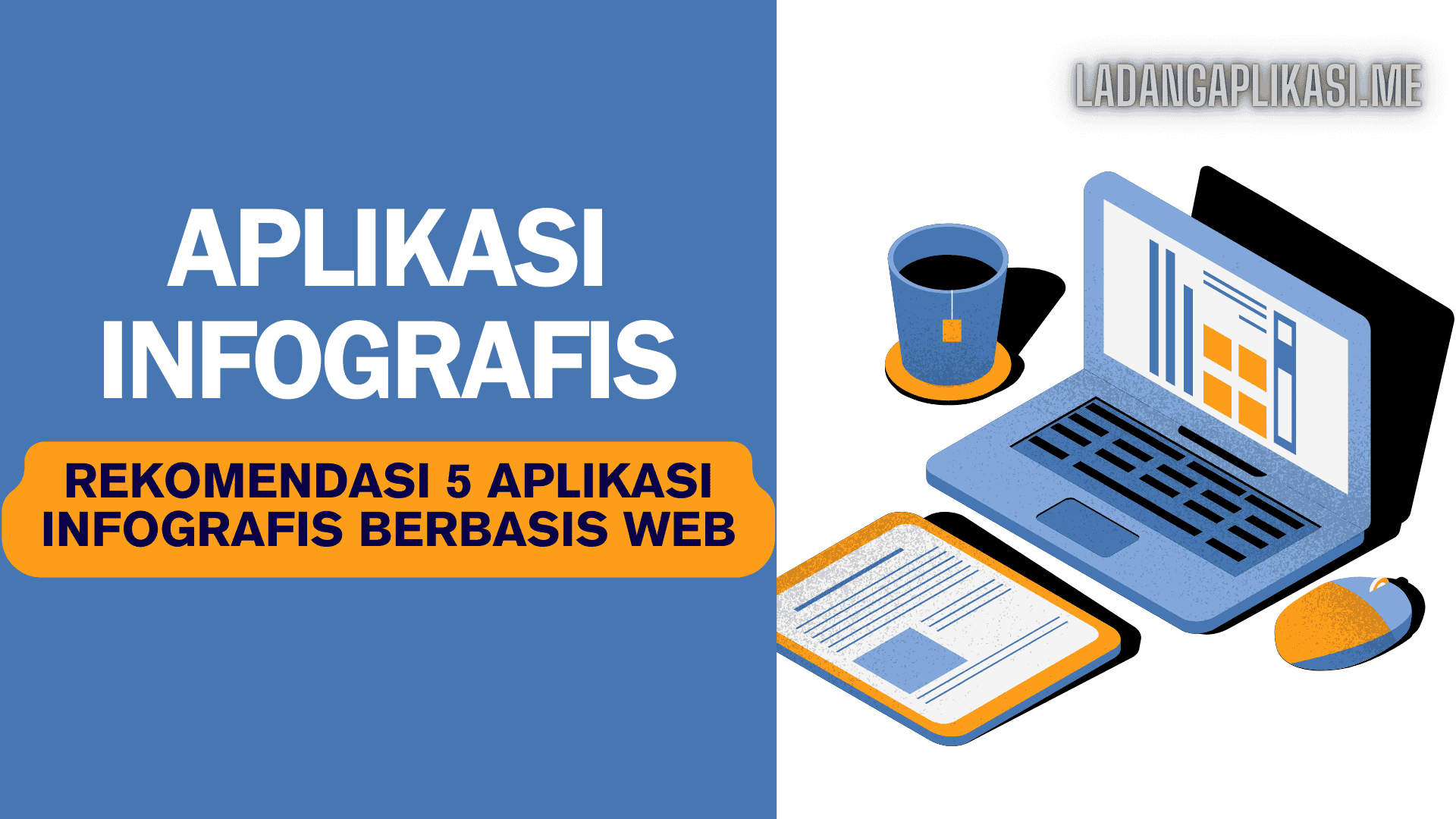 Rekomendasi 5 Aplikasi Infografis Berbasis Web