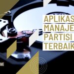 Aplikasi Manajemen Partisi Terbaik untuk Memaksimalkan Hard Disk